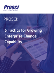 6 Tactics for Growing Enterprise Change Capability-3